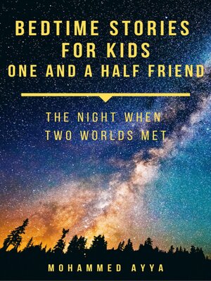 cover image of Bedtime Stories For Kids--One and a Half Friend